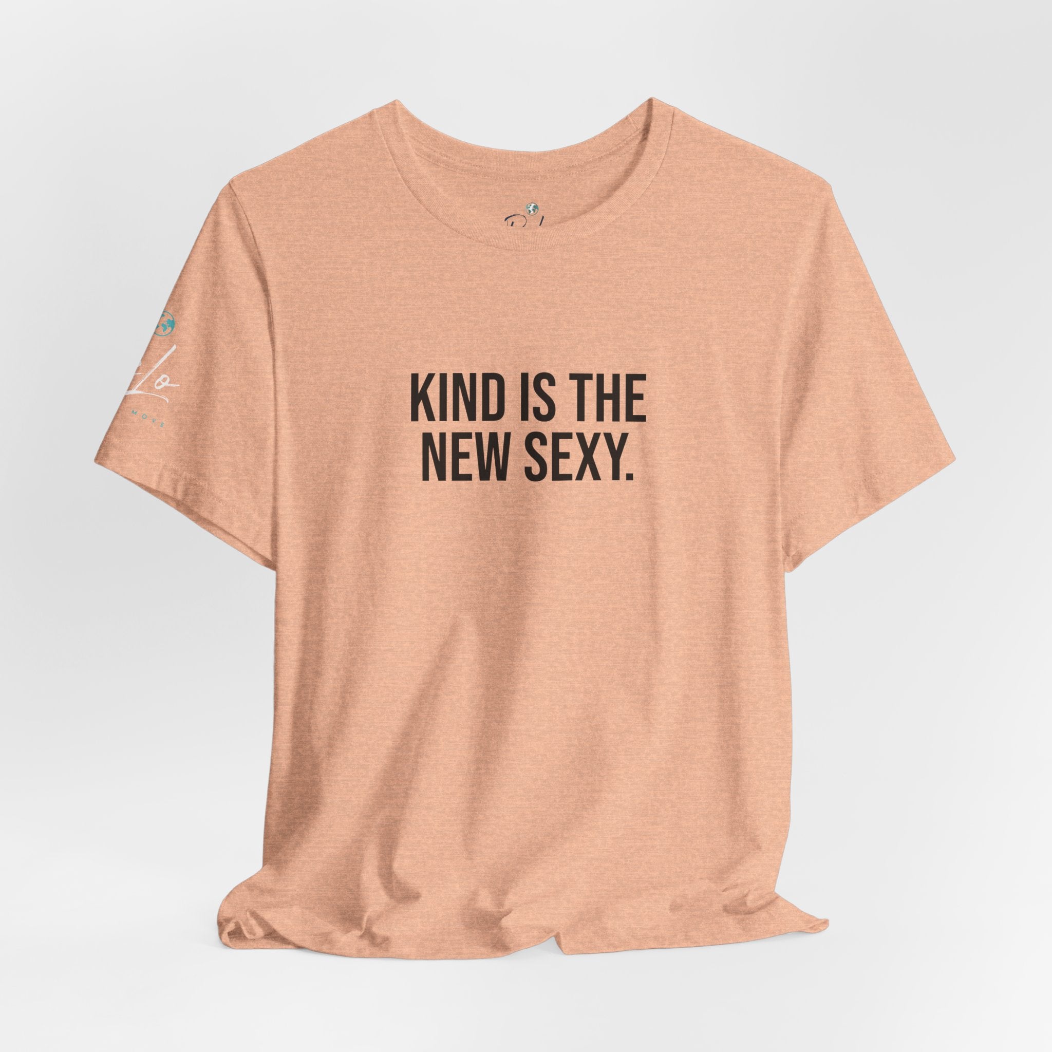 Kind Is the New Sexy Tee