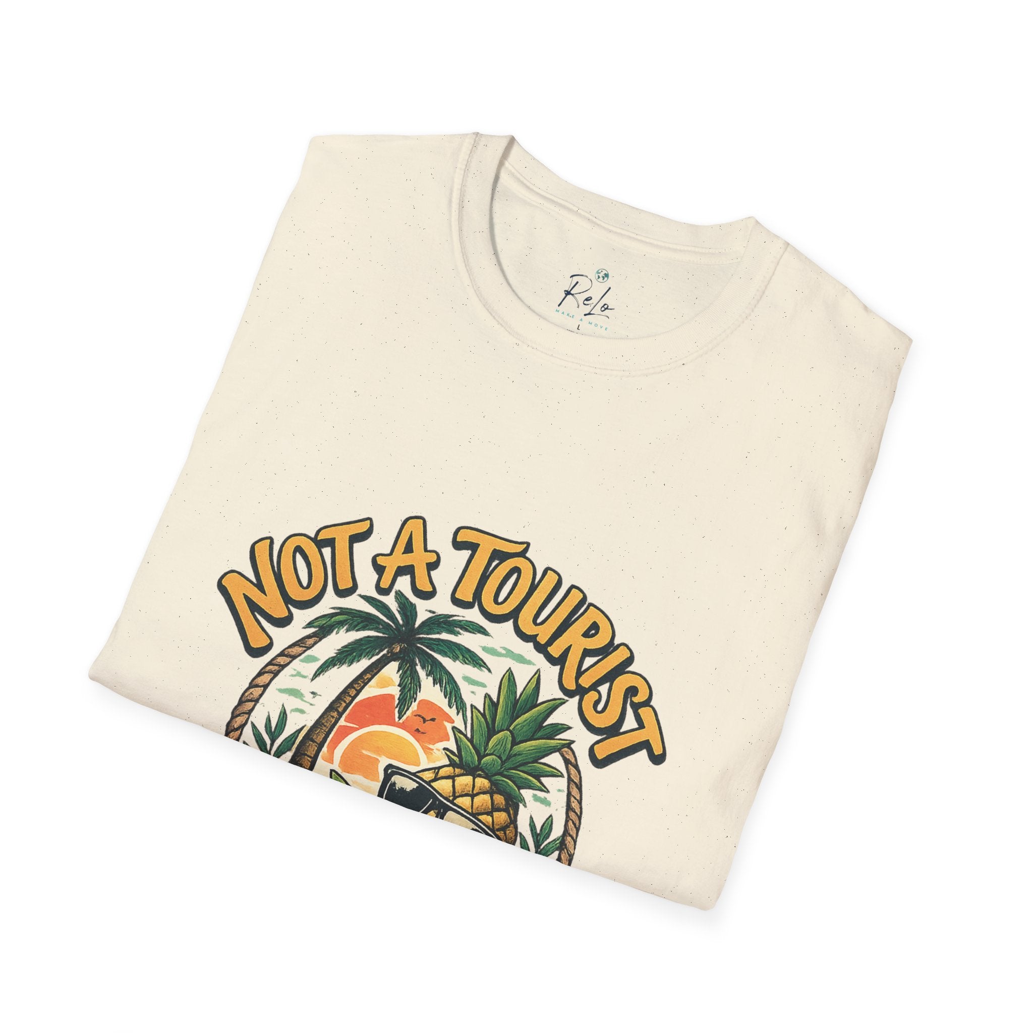 Not A Tourist T-Shirt