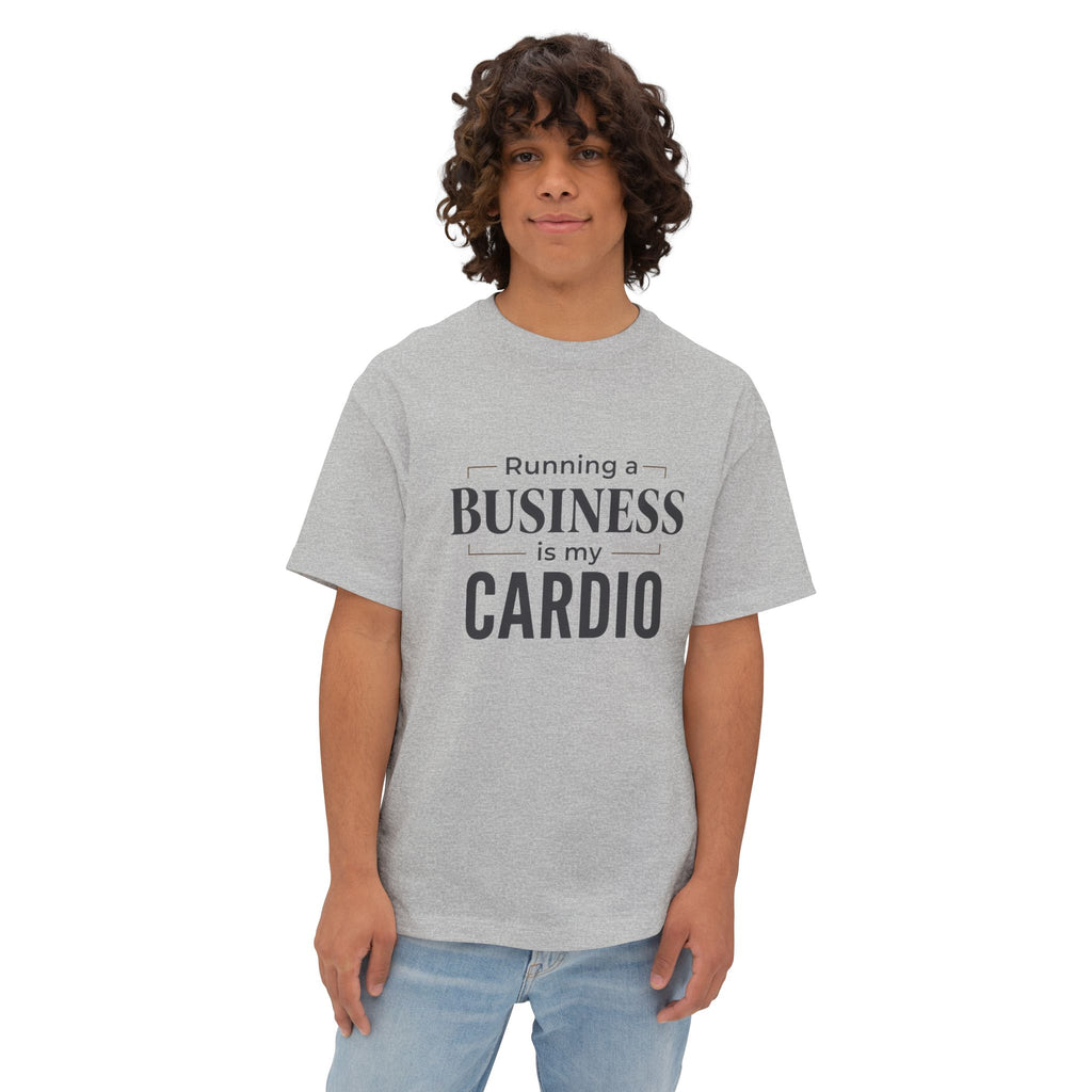 Running a Business is My Cardio T-Shirt