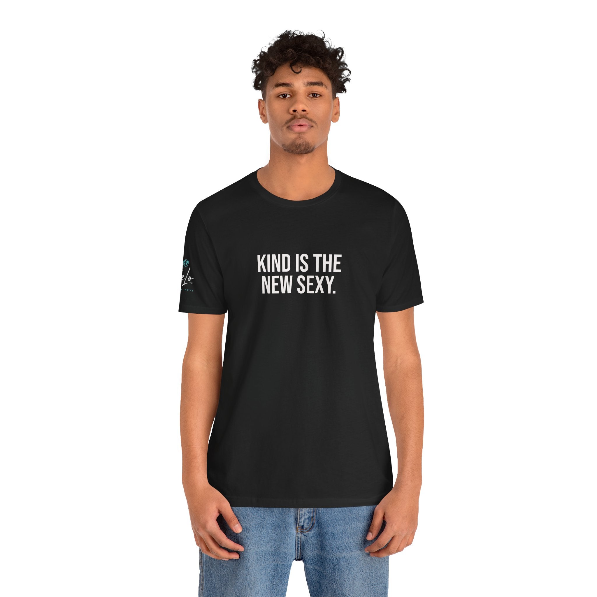 Kind Is the New Sexy Tee