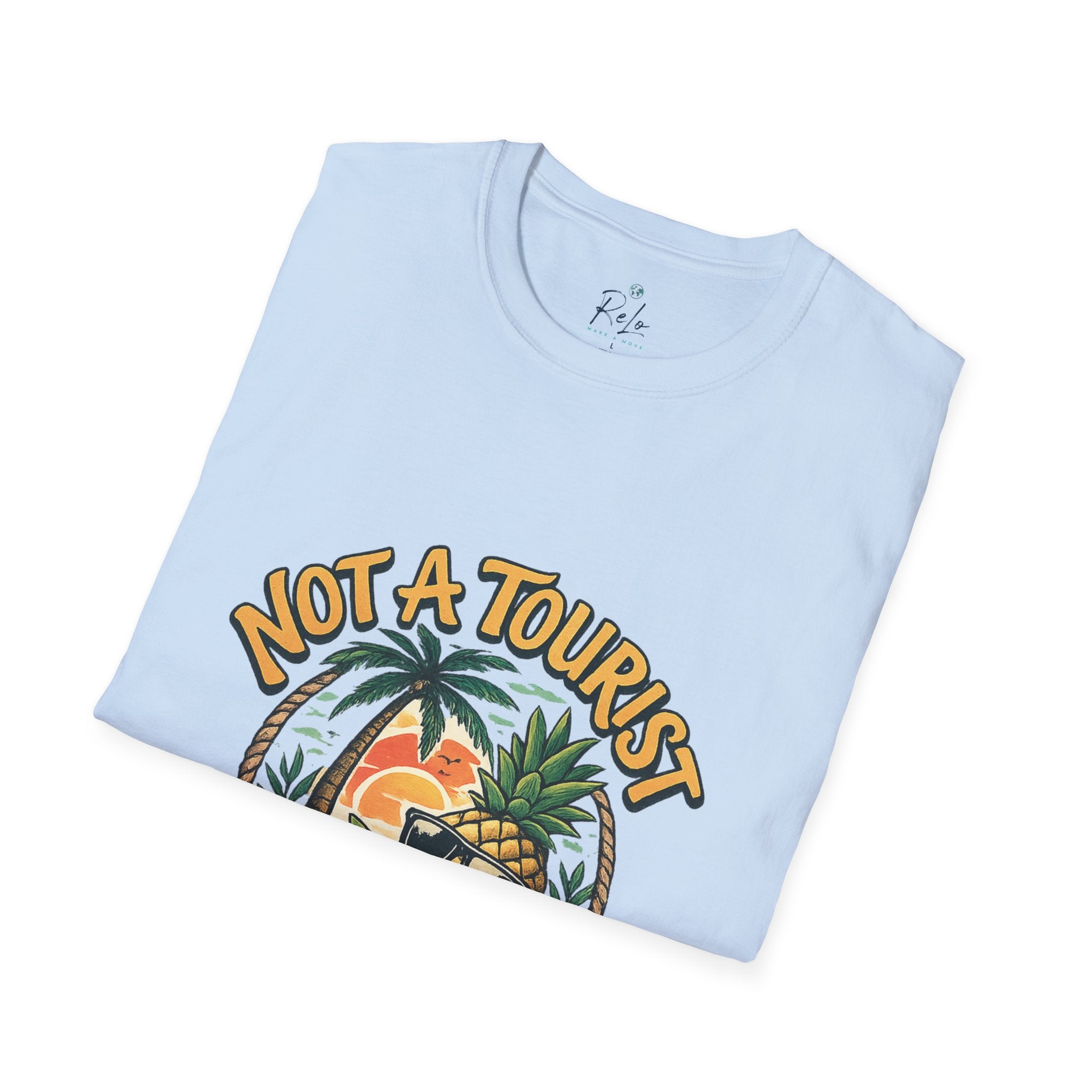 Not A Tourist T-Shirt