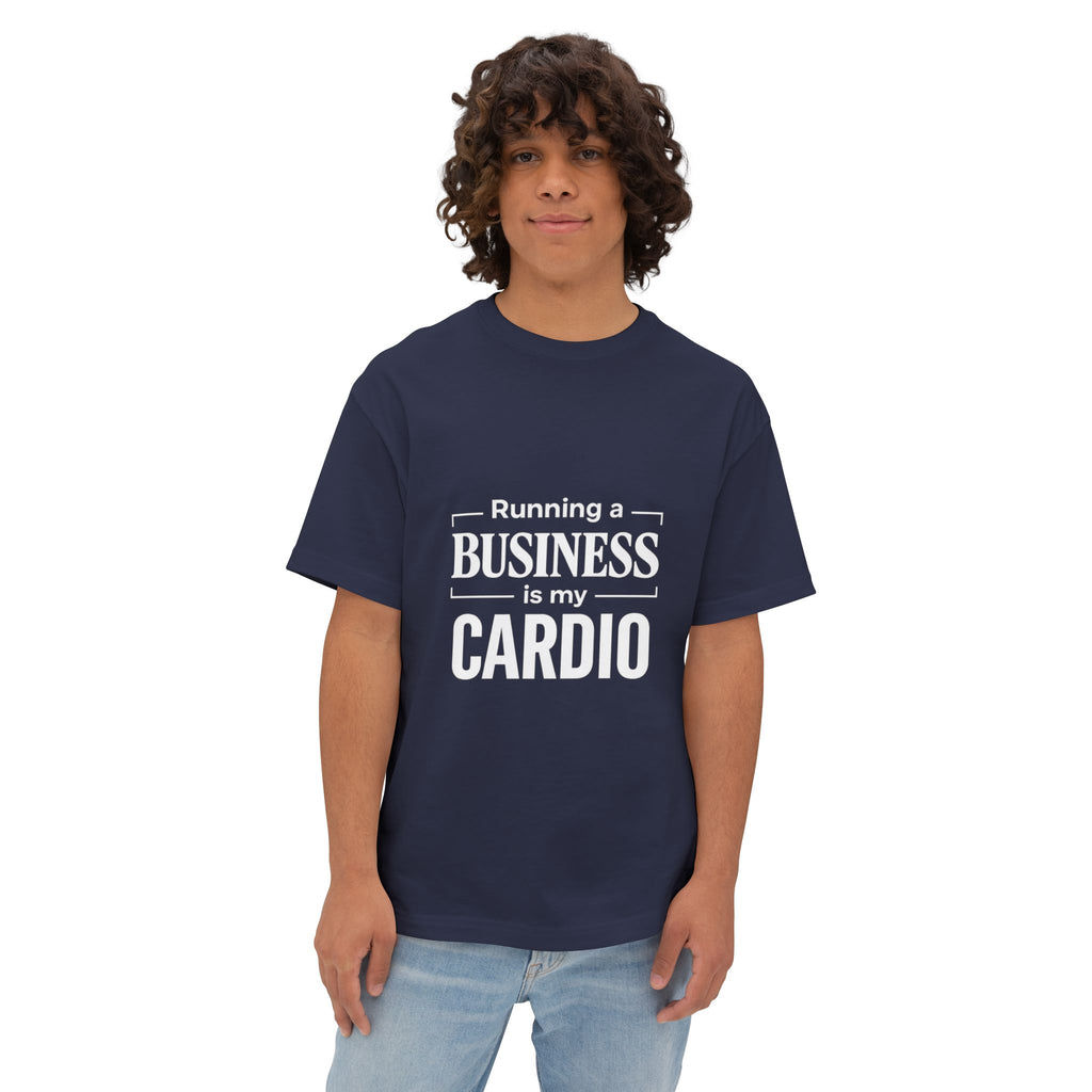 Running a Business is My Cardio T-Shirt