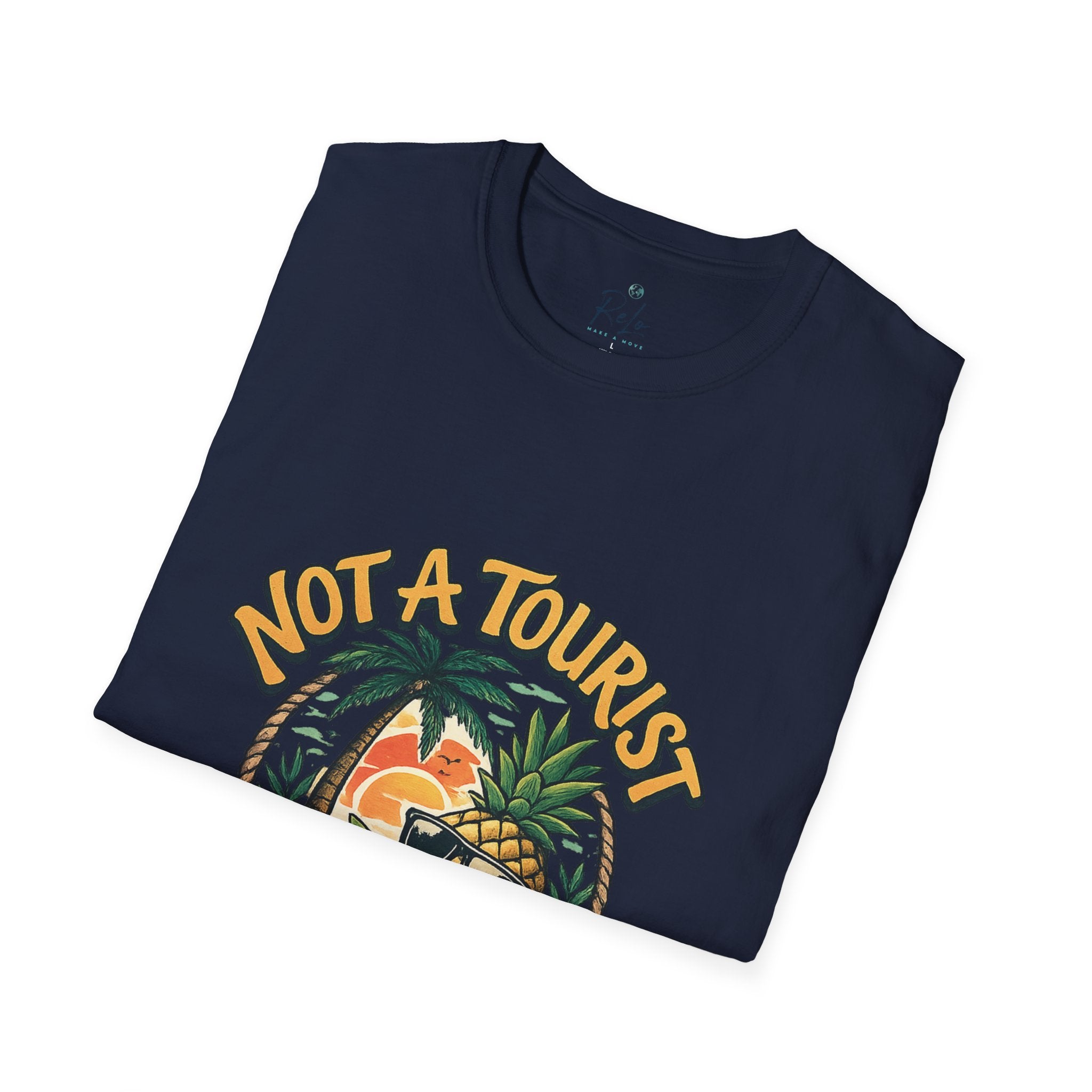 Not A Tourist T-Shirt