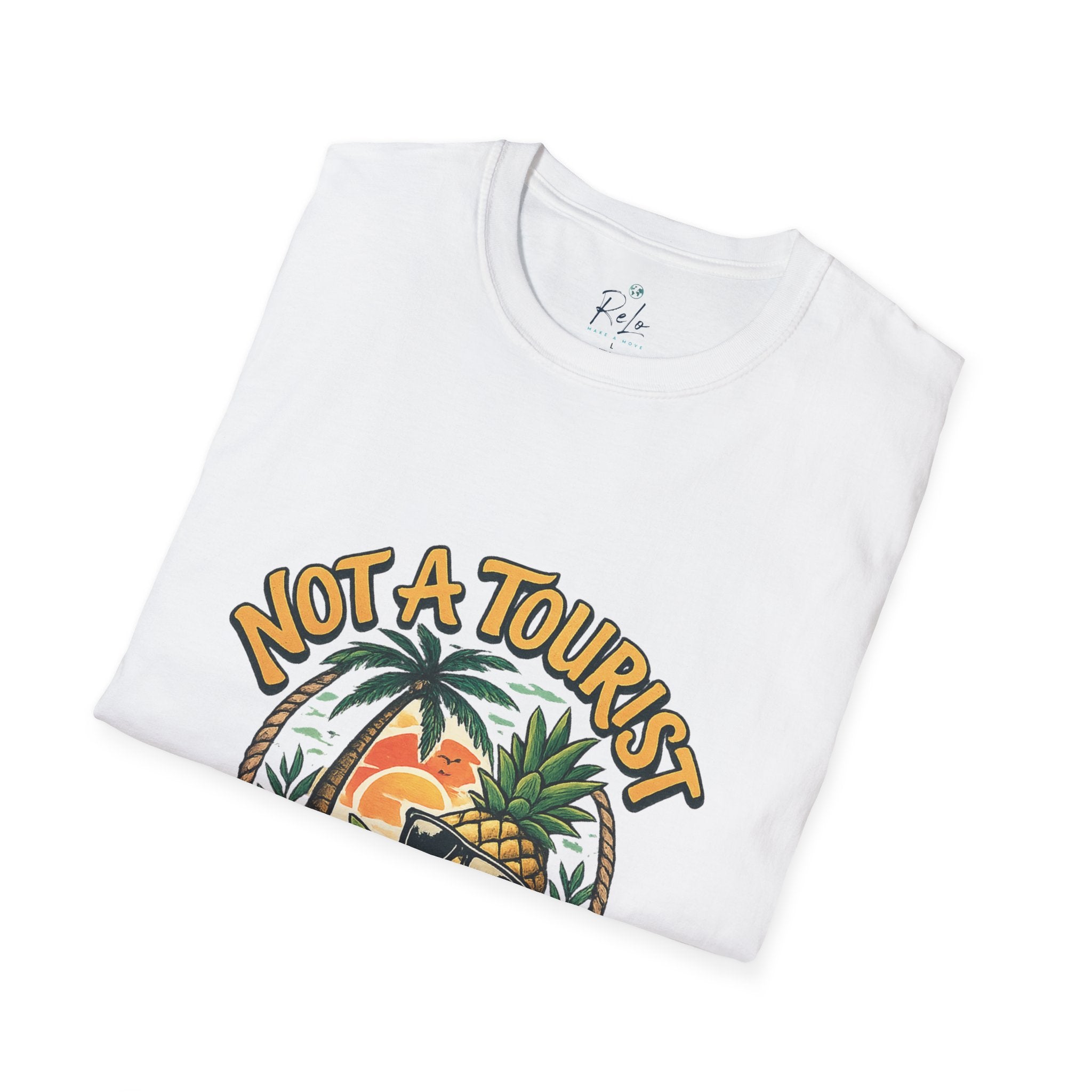 Not A Tourist T-Shirt