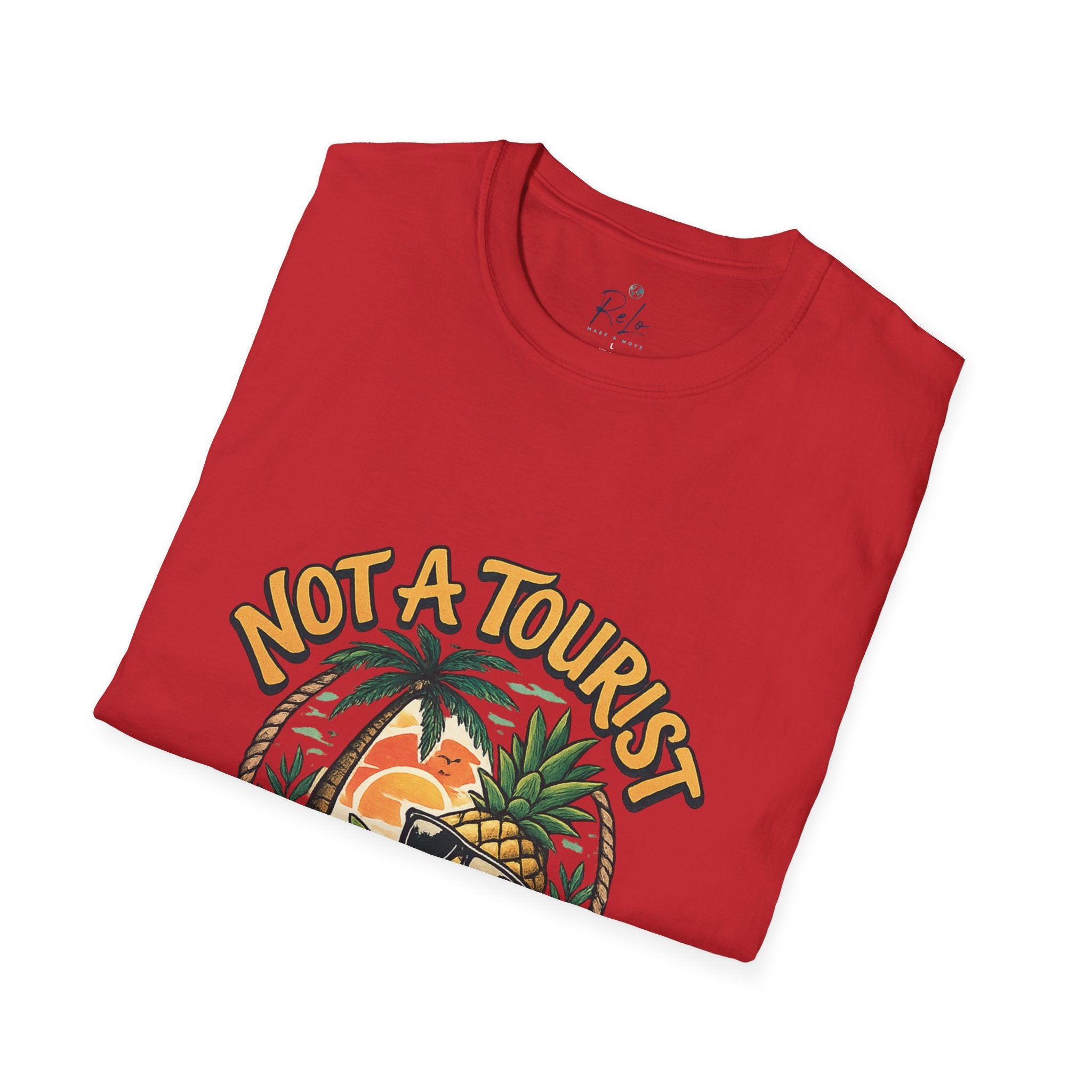 Not A Tourist T-Shirt